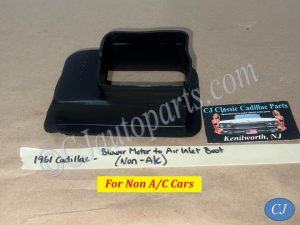 OEM 1961 1962 Cadillac Deville Eldorado HEATER BLOWER MOTOR TO DASH HEATER AIR INLET BOOT (NON A/C) #1476205